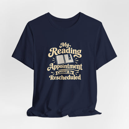 Reading Appointment Club Tee