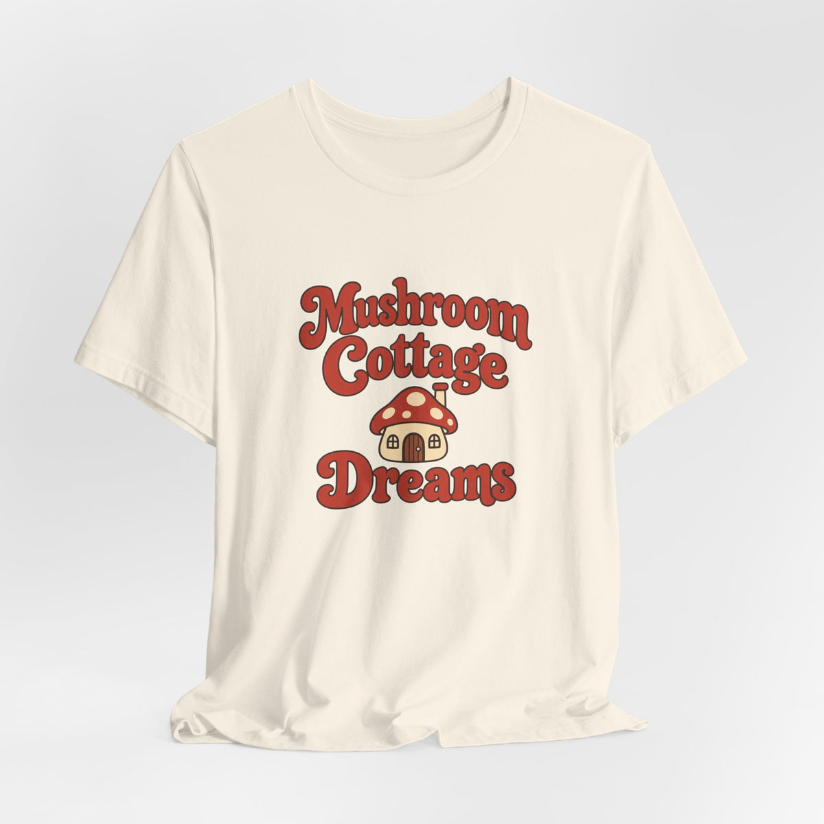 Mushroom Cottage Dreams Tee