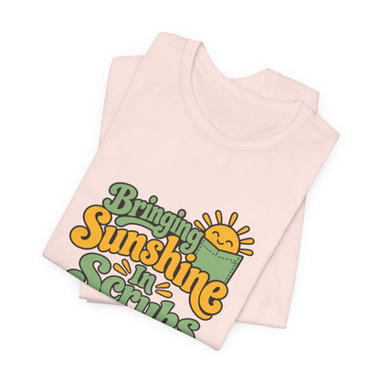 Scrubs And Sunshine Nurse Shirt
