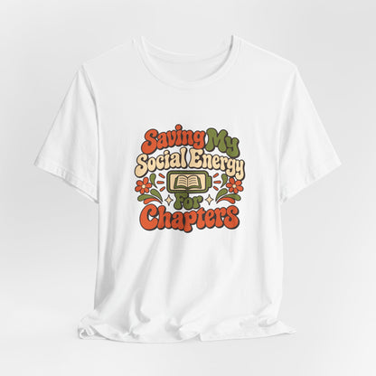 Quiet Chapter Energy Shirt