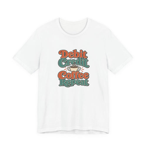 Debits Credits Coffee Tee