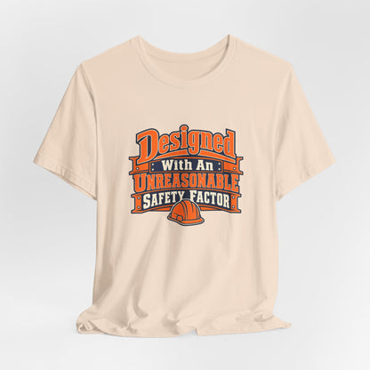 Designed With Extra Caution Shirt