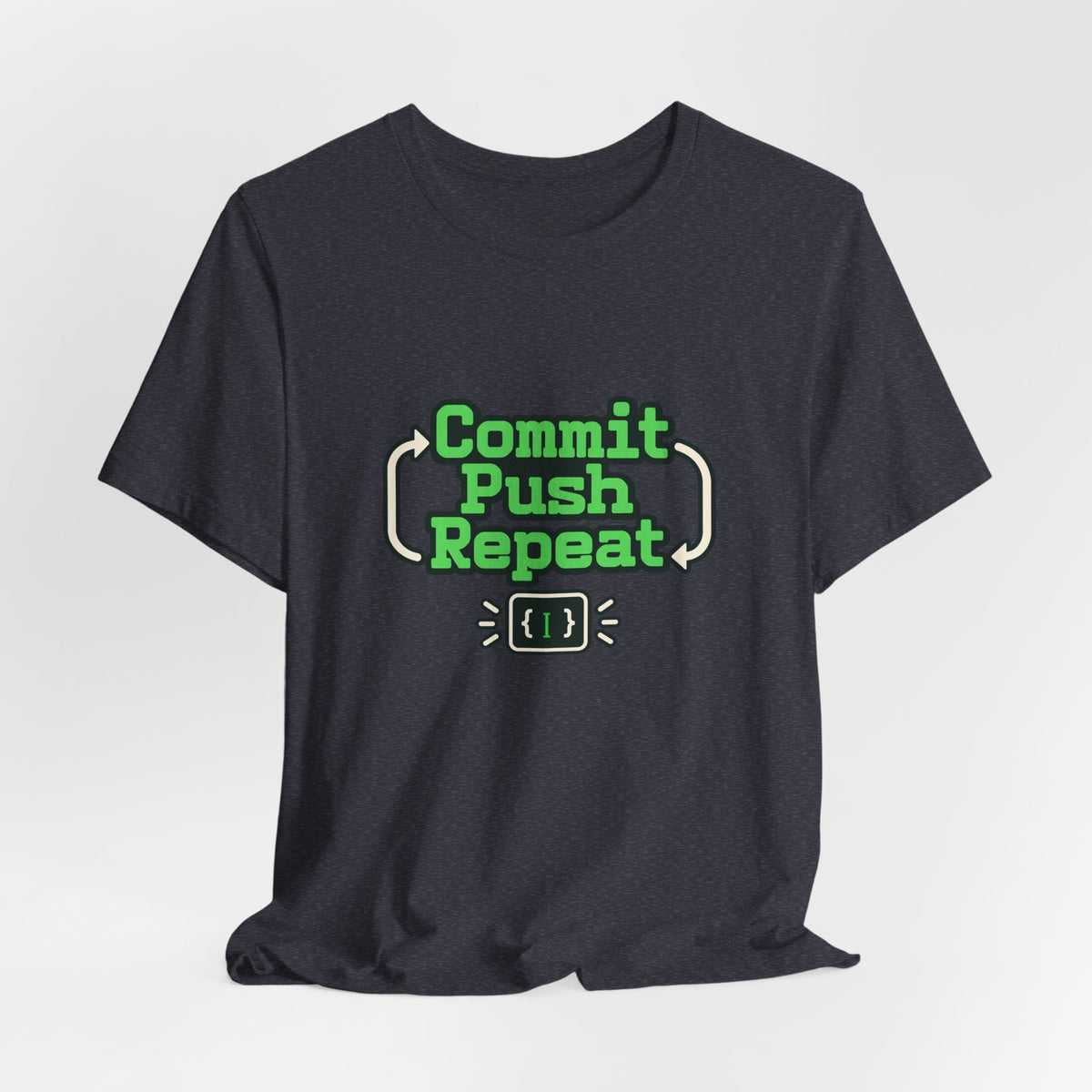 Commit Push Repeat Programmer Tee