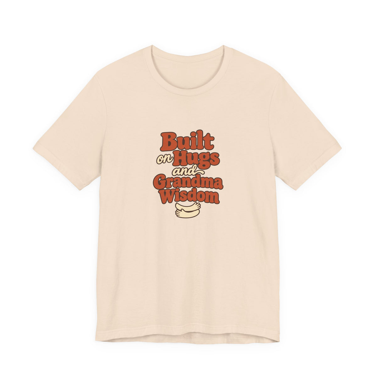 Grandma Wisdom Hug Shirt