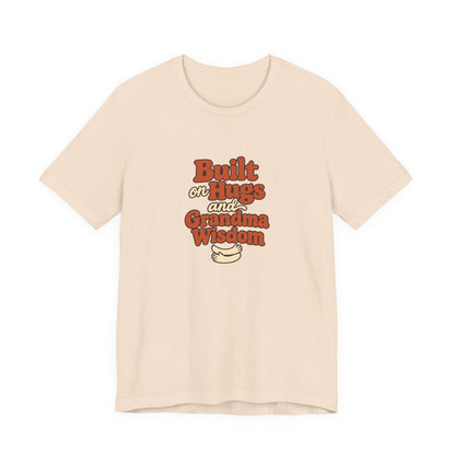 Grandma Wisdom Hug Shirt
