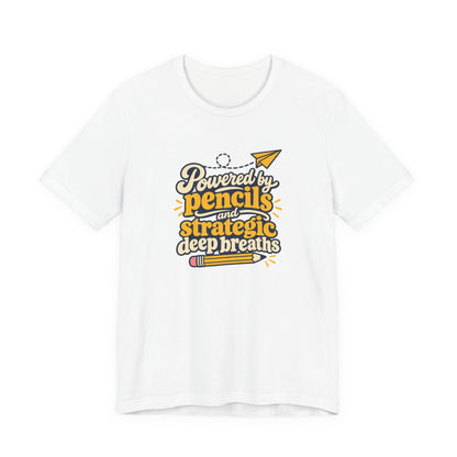 Strategic Deep Breaths Teacher Tee