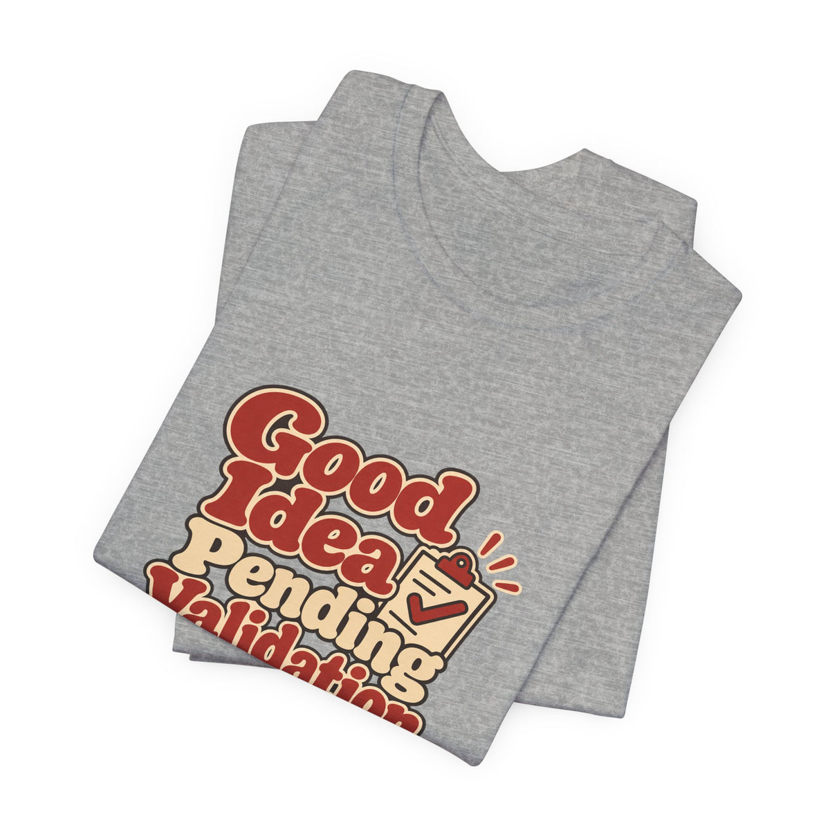 Pending Validation Engineer Tee