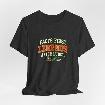 Facts First History Teacher Tee