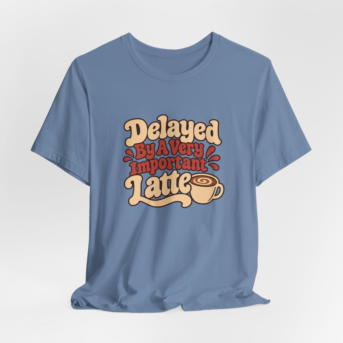 Latte Delay Retro Tee