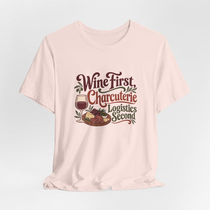 Charcuterie Logistics Wine Shirt