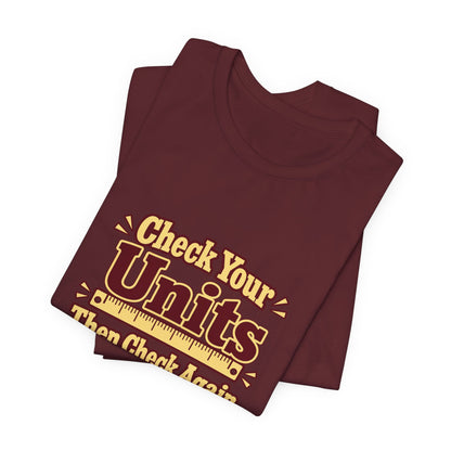 Units Matter Engineer Vintage Tee
