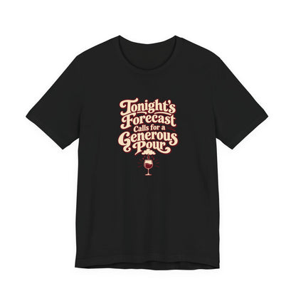 Generous Pour Forecast Retro Tee