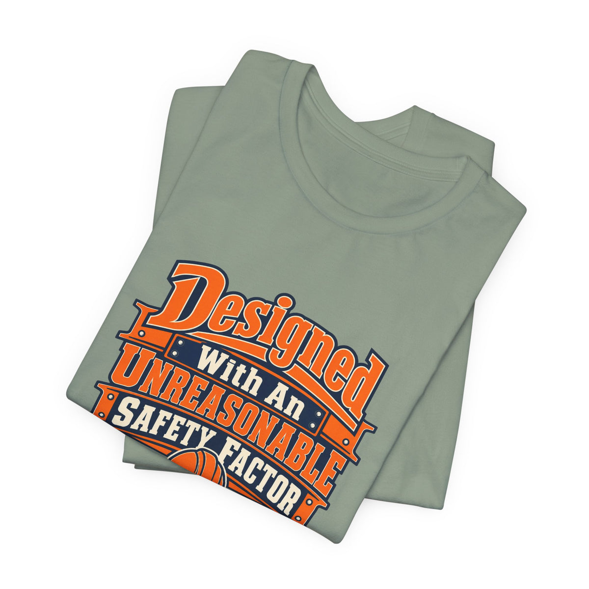 Designed With Extra Caution Shirt