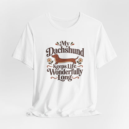 Wonderfully Long Dachshund Tee