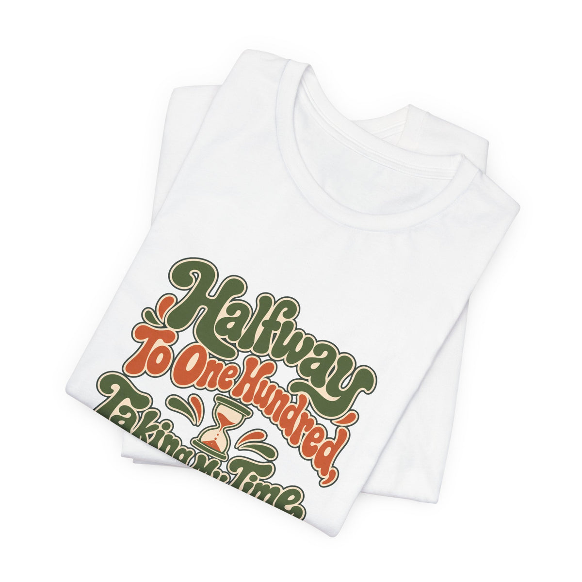 Halfway Hundred 50th Birthday Shirt