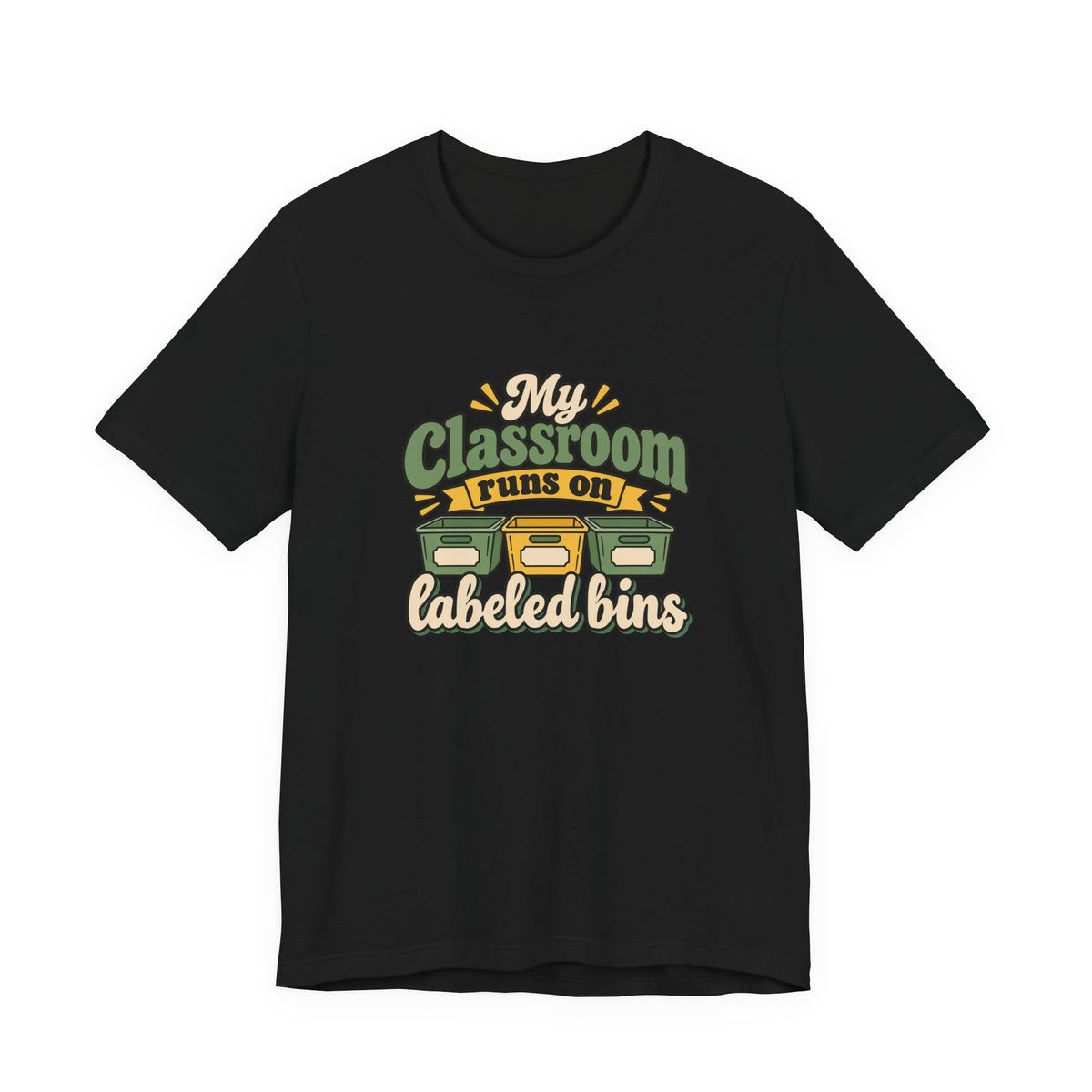 Labeled Bins Classroom Shirt