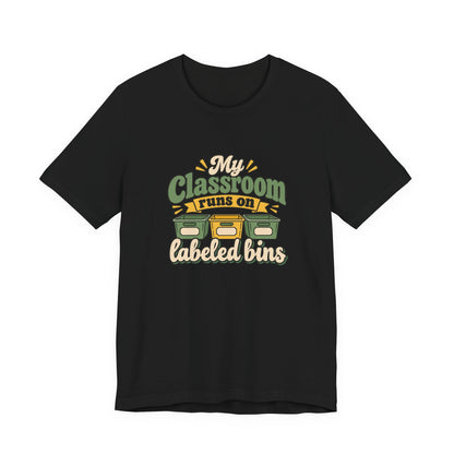 Labeled Bins Classroom Shirt