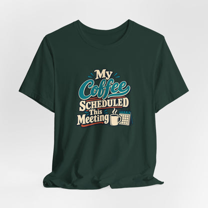 Caffeine Meeting Club Shirt