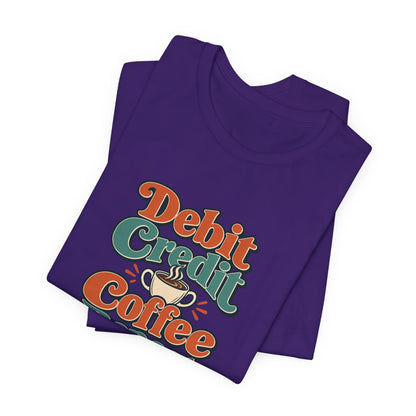 Debits Credits Coffee Tee