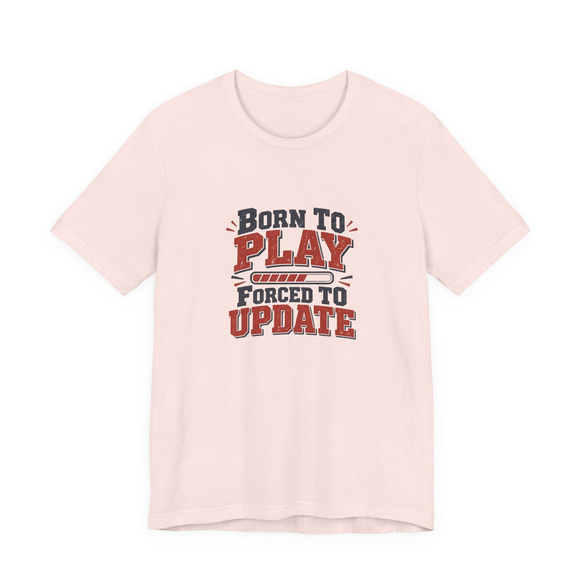Forced To Update Gaming Tee