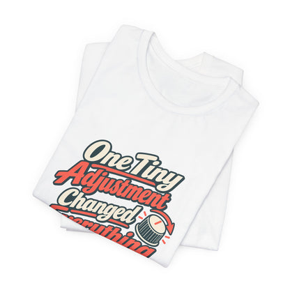 Tiny Adjustment Engineer Shirt