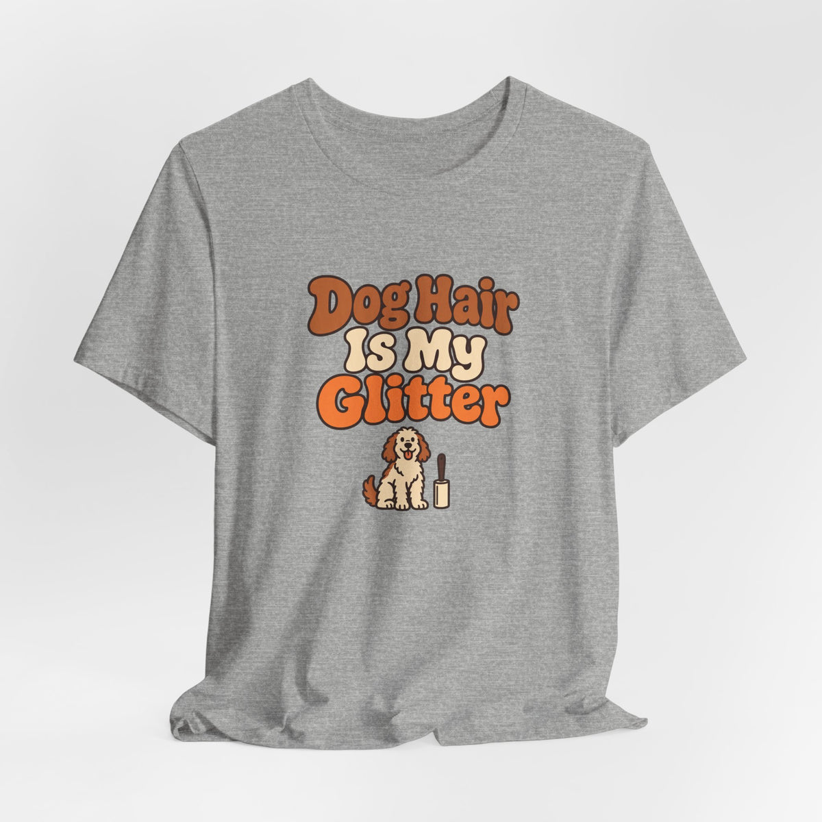Dog Hair Is My Glitter Tee