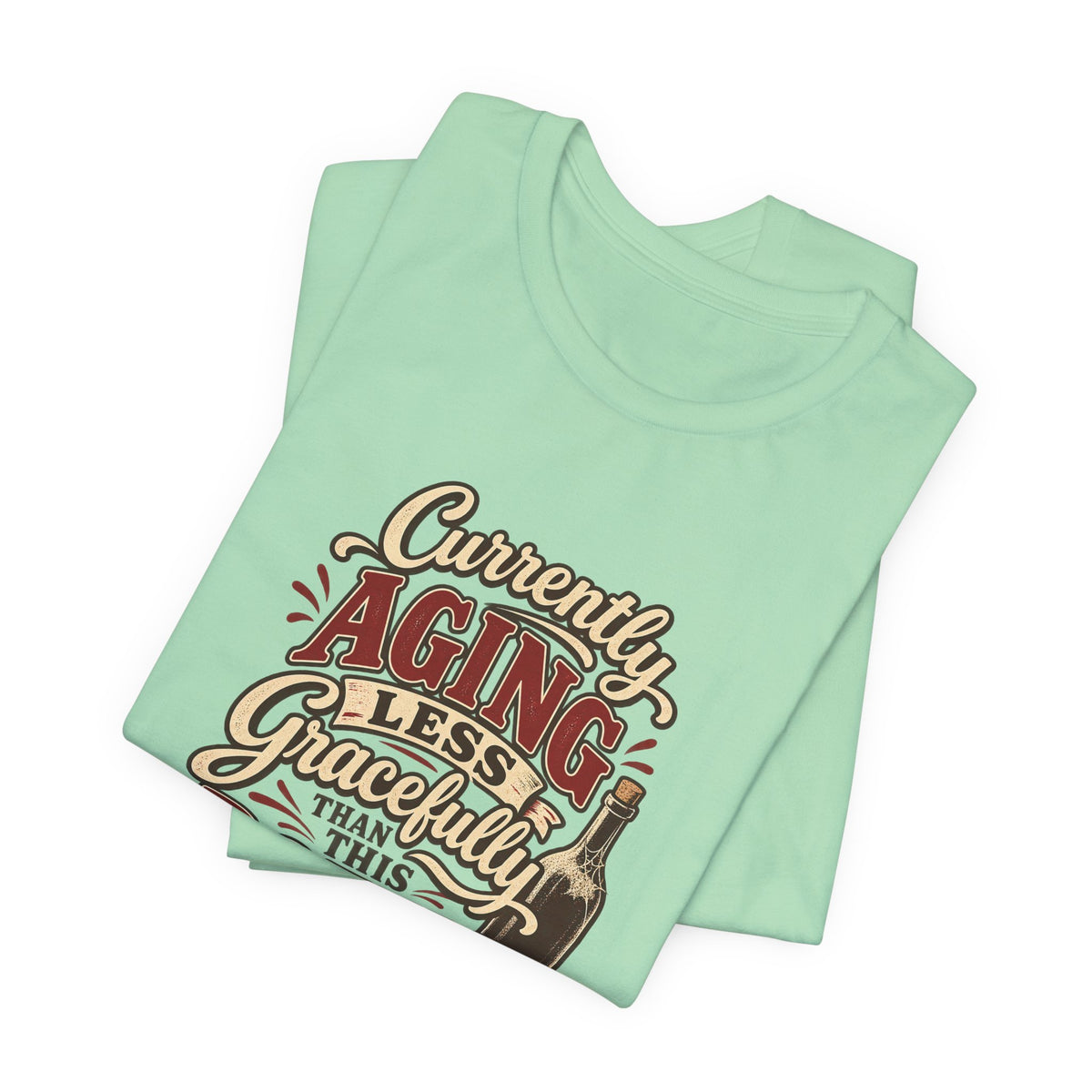 Graceful Aging Vintage Shirt