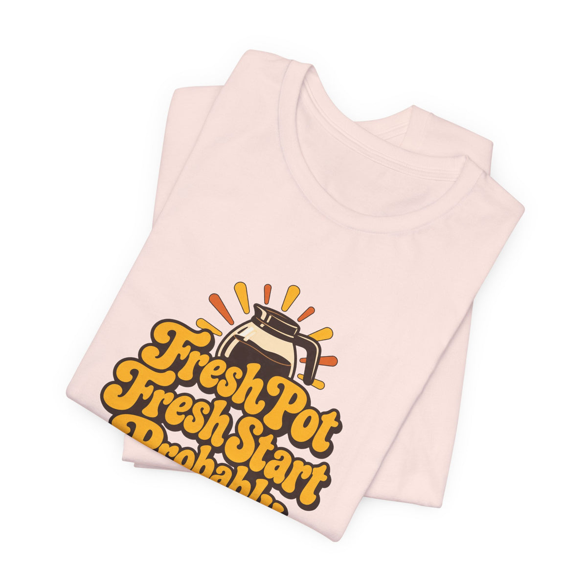 Fresh Pot Optimist Shirt