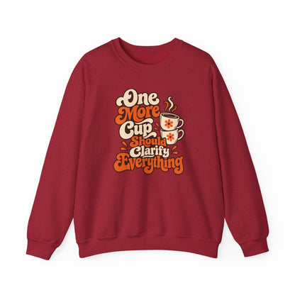 One More Cup Vintage Sweatshirt