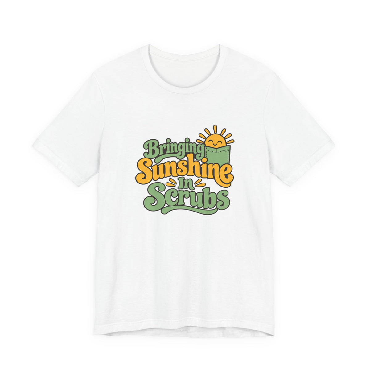 Scrubs And Sunshine Nurse Shirt