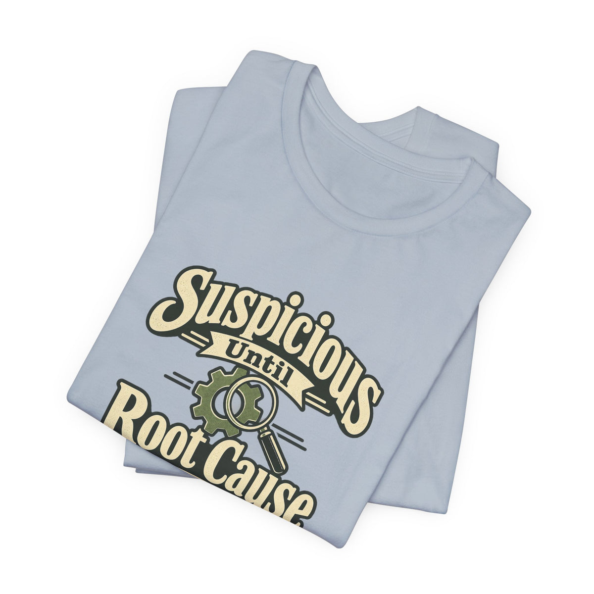 Root Cause Detective Shirt