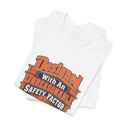 Designed With Extra Caution Shirt