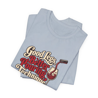 Better Pouring Technique Tee