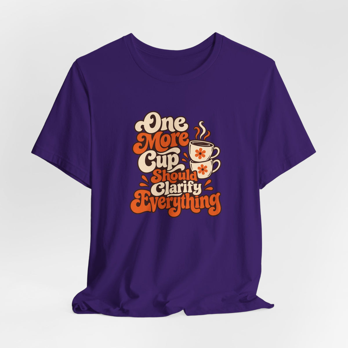 One More Cup Vintage Tee