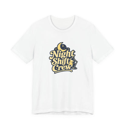 Night Shift Crew Nurse Tee