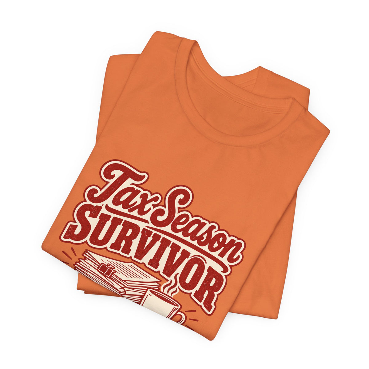 Tax Season Survivor Accountant Shirt