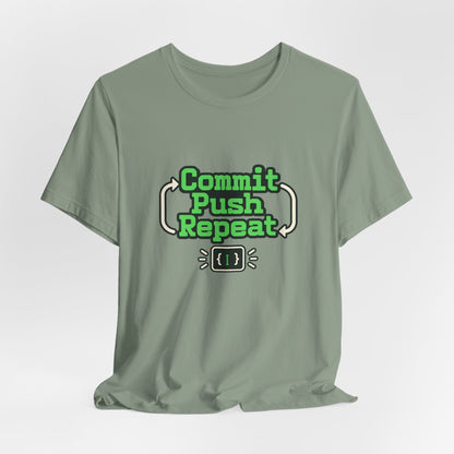 Commit Push Repeat Programmer Tee