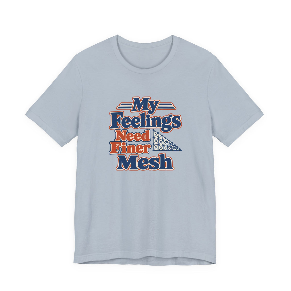 Finite Element Feelings Shirt