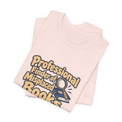 Professional Book Finder Librarian Tee