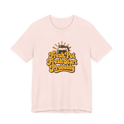 Fresh Pot Optimist Shirt