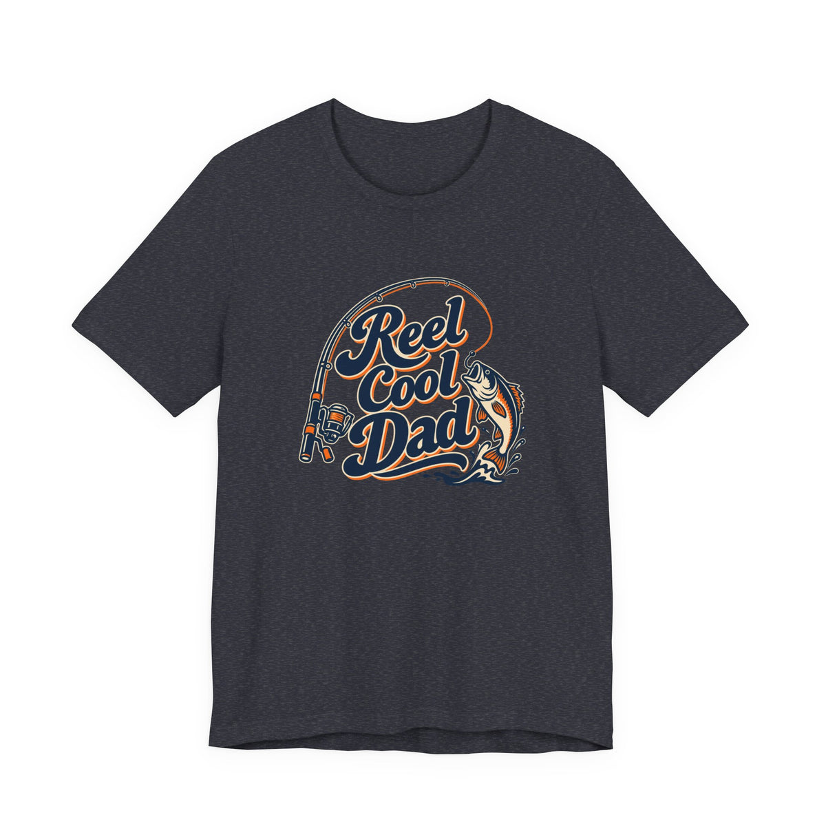Fishing Dad Reel Deal Tee
