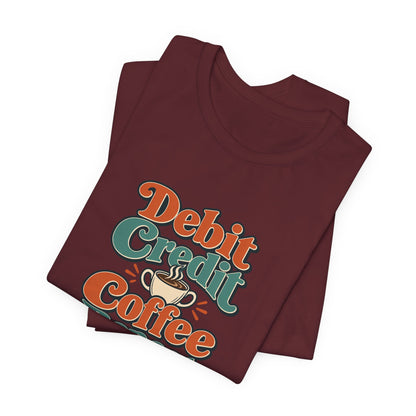 Debits Credits Coffee Tee