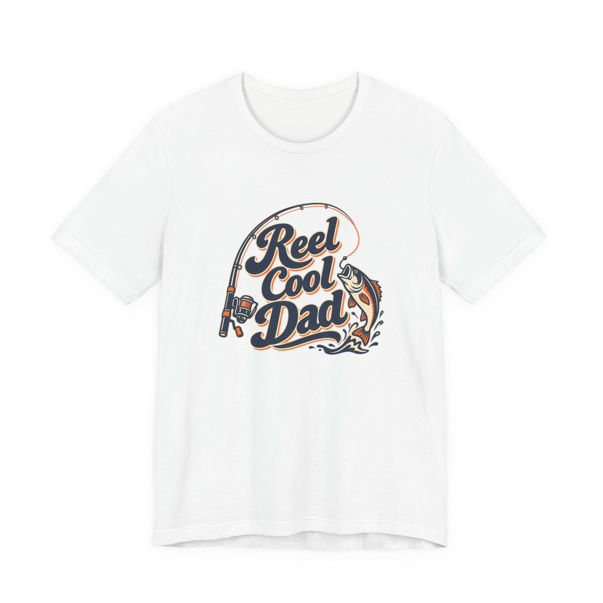 Fishing Dad Reel Deal Tee