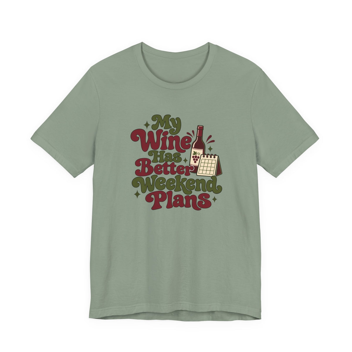Weekend Wine Plans Shirt