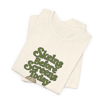 Skeins Before Screens Shirt