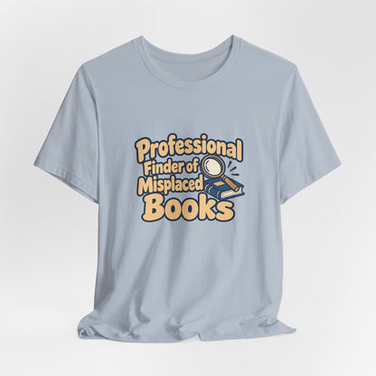 Professional Book Finder Librarian Tee