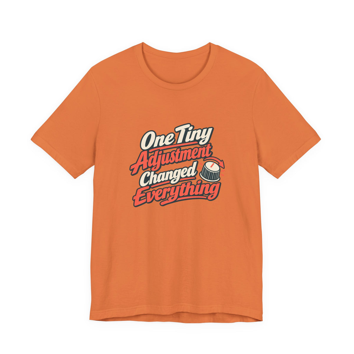 Tiny Adjustment Engineer Shirt