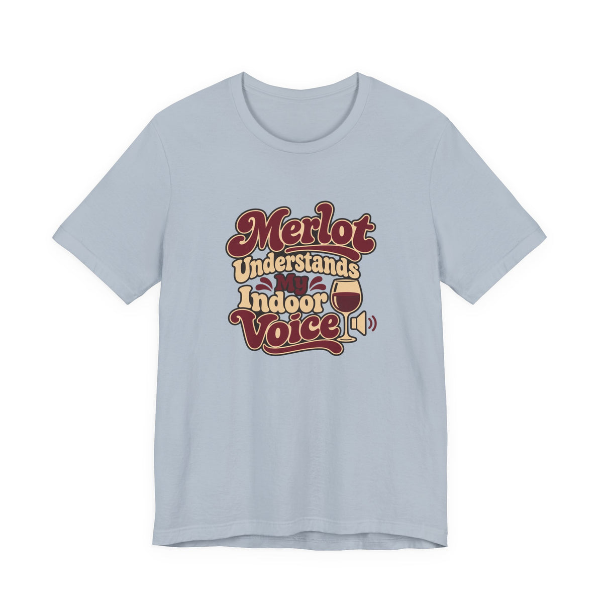 Merlot Indoor Voice Tee