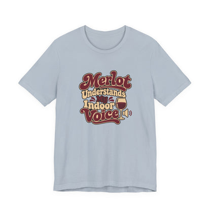 Merlot Indoor Voice Tee
