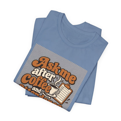 Coffee Attendance Teacher Tee